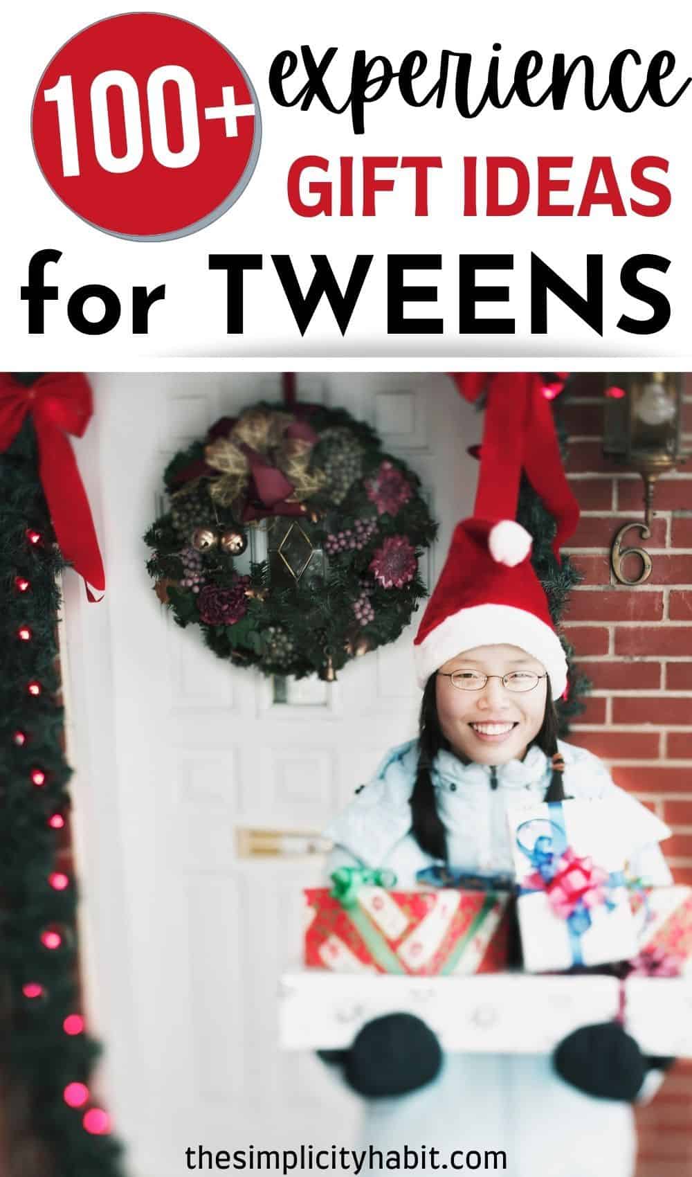 100+ Experience Gift Ideas for Tween Boys & Girls The Simplicity Habit