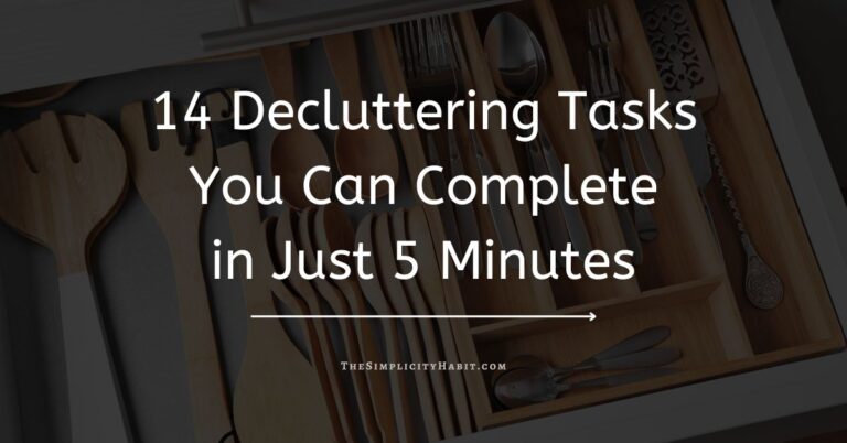 5-Minute Decluttering Tasks to Make Massive Progress