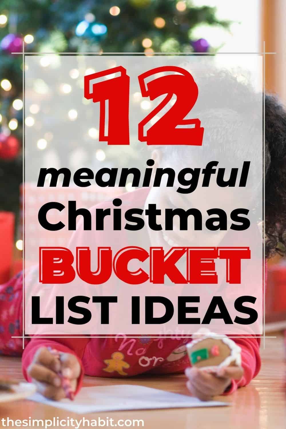 12 Meaningful Christmas Bucket List Ideas for December The Simplicity Habit