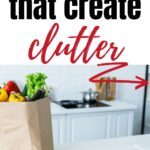 bad habits that create clutter