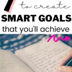 create SMART goals and achieve them