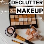 declutter makeup