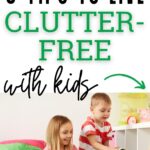 clutter-free with kids