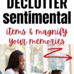 declutter sentimental items