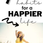 simple habits for a happier life
