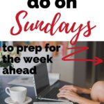 things to do on Sunday to prepare for the week ahead