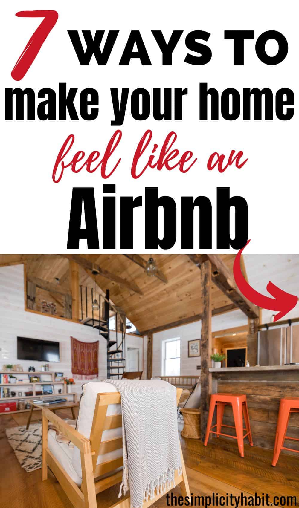 How to Make Your Home Feel Like An Airbnb The Simplicity Habit