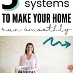 simple systems to make your home run more smoothly