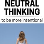 neutral thinking