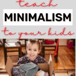 teaching minimalism to kids