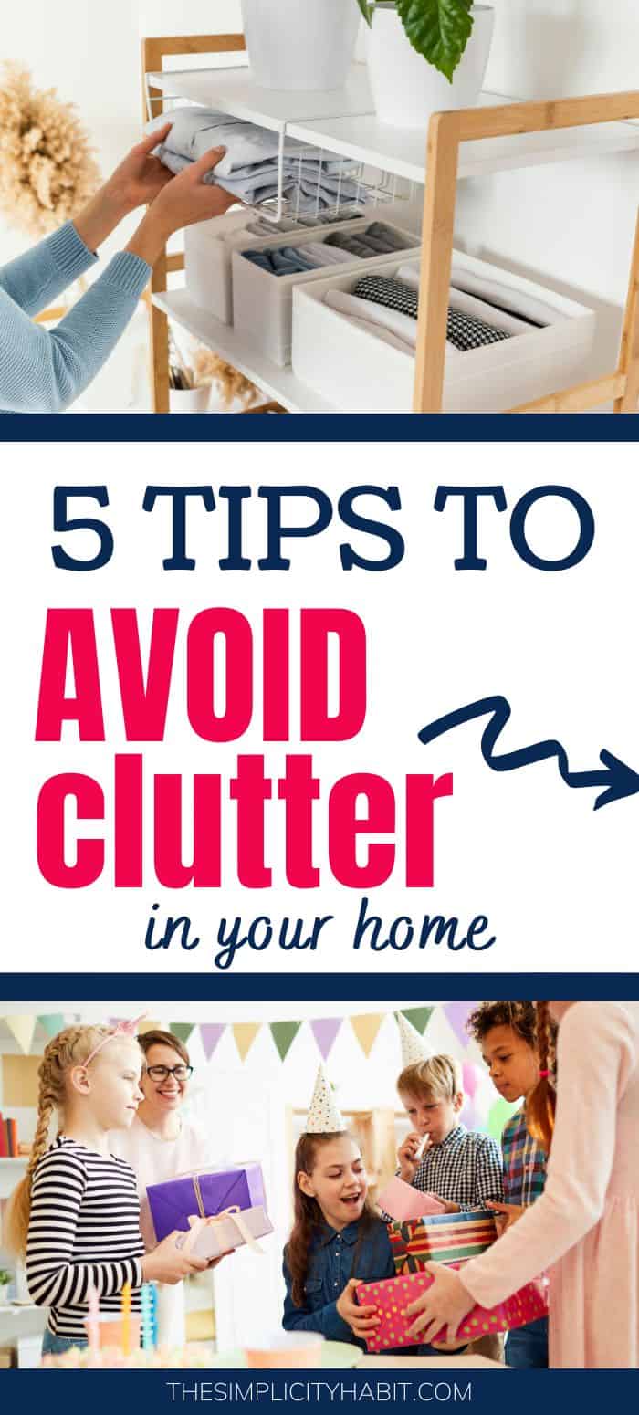 5 Important Tips to Avoid Clutter in Your Home The Simplicity Habit