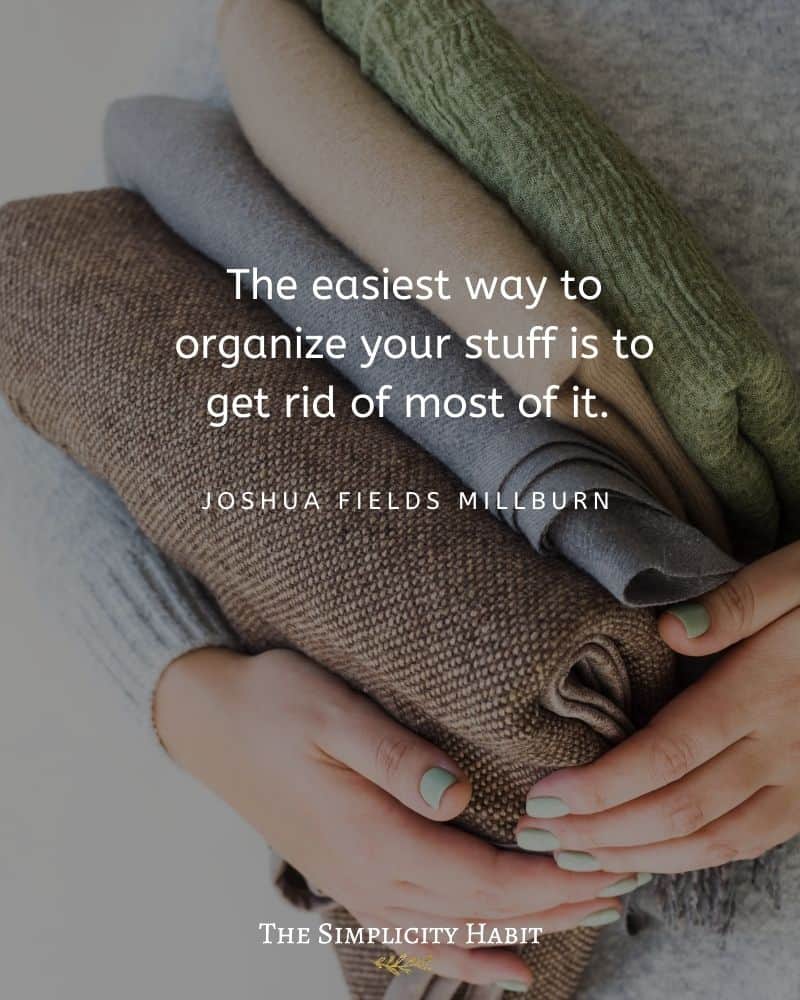 quotes about decluttering