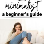 how to live as a minimalist