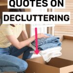 quotes about decluttering