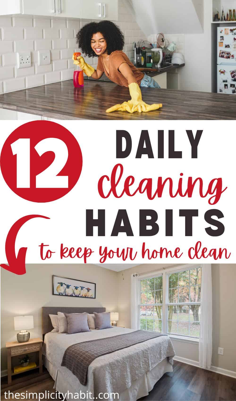 12 Daily Cleaning Habits to Keep Your Home Clean The Simplicity Habit