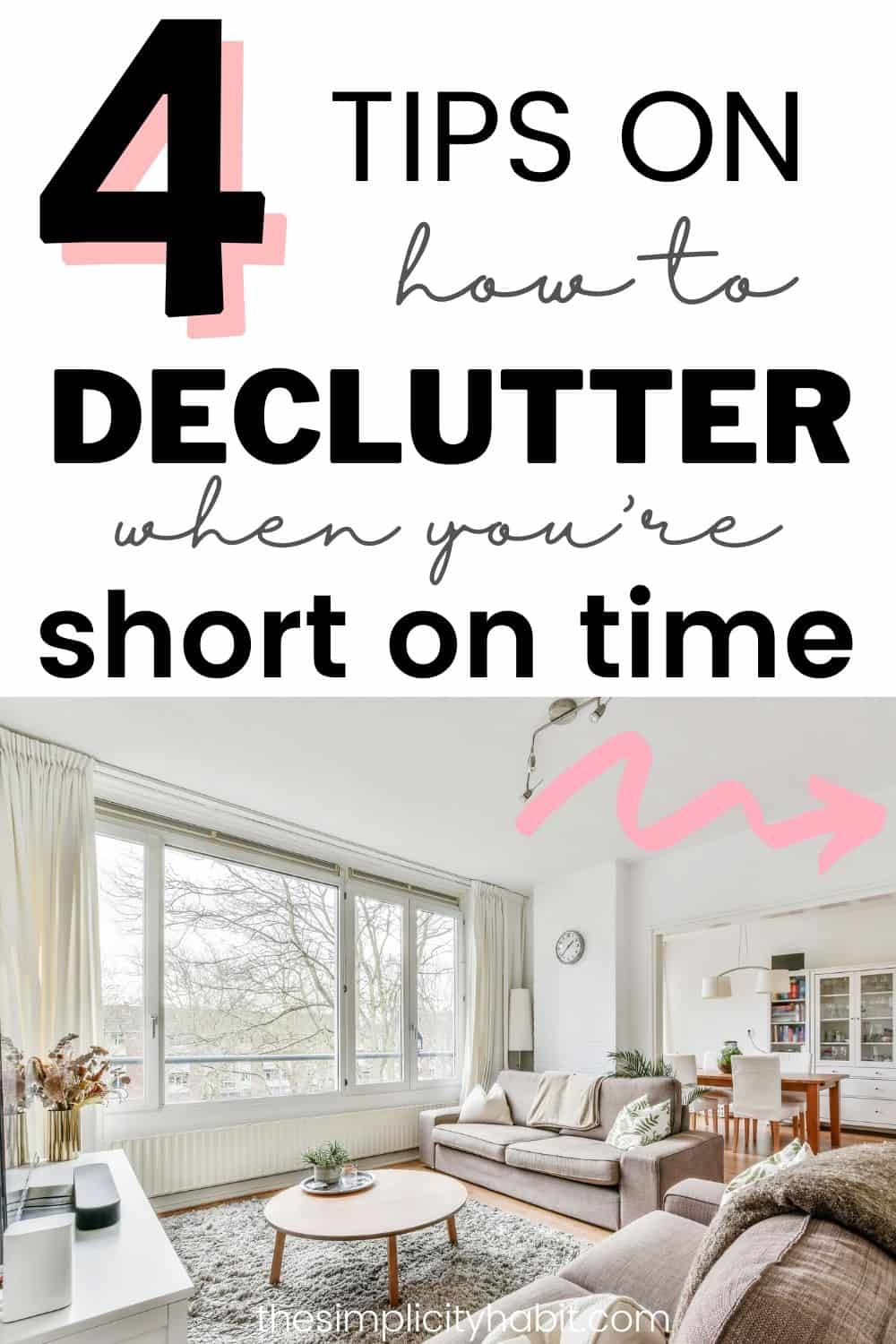 Decluttering When You Don’t Have Time: 4 Tips to Make Progress Today ...