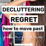 decluttering regret