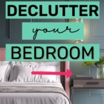 how to declutter your bedroom