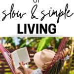 health benefits of slow and simple living
