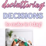 easiest decluttering decision