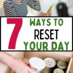 reset your day