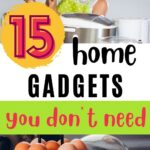 home gadgets you don't really need