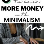 save more money with minimalism