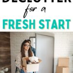 Things to Declutter for a Fresh Start