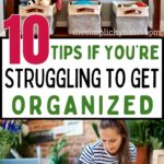 tips for people who struggle to stay organized