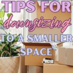 Downsizing to a Smaller Space