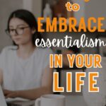 embrace essentialism in your life