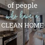 habits of people who have a clean home