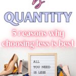 quality vs quantity