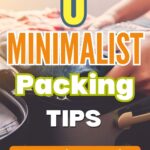 minimalist packing tips