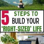 build your 'right-sized' life