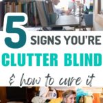 you are clutter blind