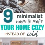 minimalist ways to make your home cozy