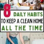 home clean all the time with these habits