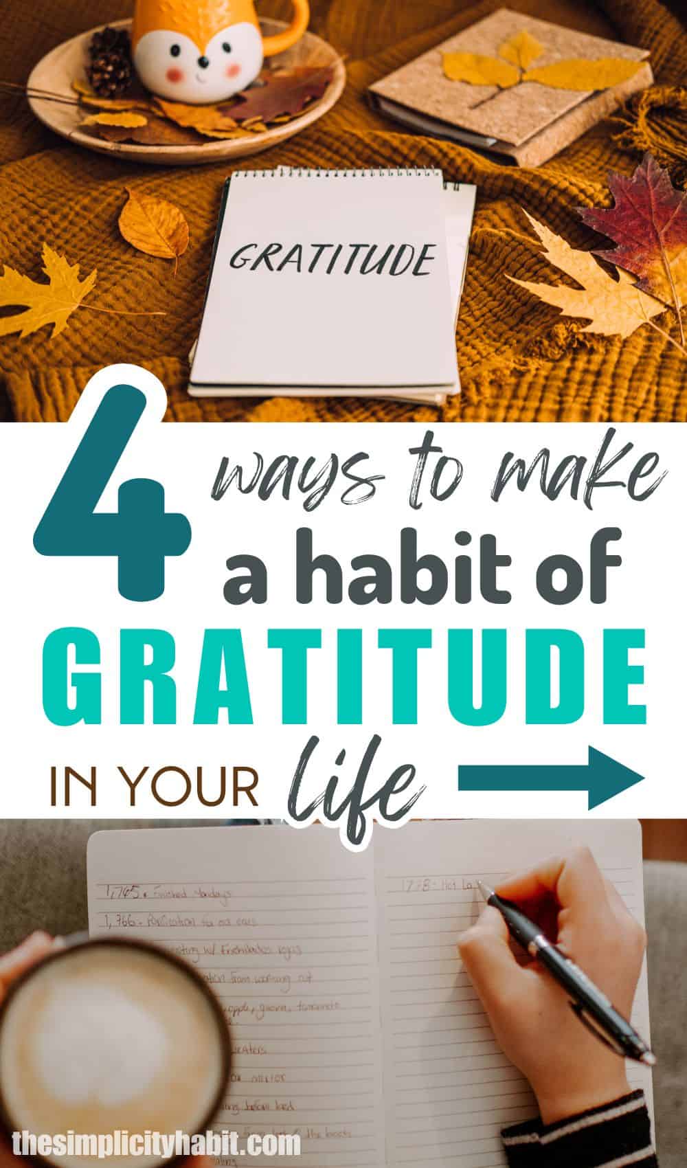 4 Practical Ways to Make a Habit of Gratitude In Your Life - The ...