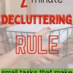 2-Minute Decluttering Rule