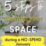 revamp your space during no-spend January