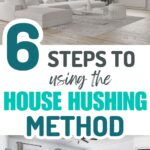 house hushing method
