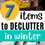 declutter during the winter
