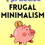 frugal minimalism