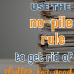 the no-pile rule