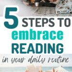 embrace reading in your daily routine