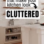 things that make your kitchen look cluttered